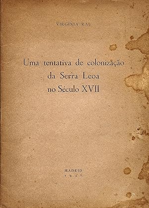 UMA TENTATIVA DE COLONIZAÇÃO DA SERRA LEOA NO SÉCULO XVII