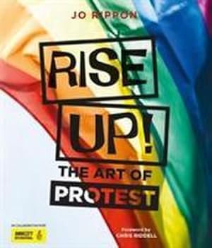 Seller image for Rise Up! : The Art of Protest for sale by AHA-BUCH GmbH
