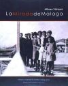 Mirada De Malaga: Historia y vida de 20 familias Malagueñas