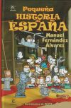 Seller image for Pequea historia de Espaa for sale by Agapea Libros