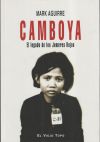 Camboya: El legado de los jemeres rojos
