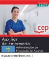 Auxiliar de Enfermería. Administración del Principado de Asturias. Temario Específico. Vol. I