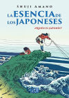 Seller image for La esencia de los japoneses. Quin es japons? for sale by Agapea Libros