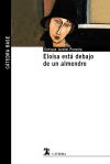 Seller image for Elosa est debajo de un almendro for sale by Agapea Libros