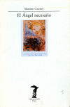 Seller image for El ngel necesario for sale by Agapea Libros