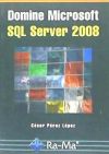 Bild des Verkufers fr Domine Microsoft SQL Server 2008 zum Verkauf von Agapea Libros