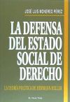 Imagen del vendedor de La defensa del estado social de derecho : la teora poltica de Hermann Heller a la venta por Agapea Libros