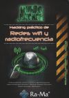 Seller image for HACKING PRCTICO DE REDES WIFI Y RADIOFRECUENCIA. MUNDO HACKER for sale by Agapea Libros