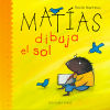 Seller image for MATIAS DIBUJA EL SOL C5C for sale by Agapea Libros