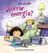 Seller image for Por qu debo ahorrar energa? for sale by Agapea Libros