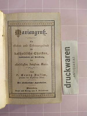 Seller image for Mariengru. Ein Gebet- und Erbauungsbuch fr katholische Christen, insbesondere zur Verehrung der allerseligsten Jungfrau Maria. for sale by Druckwaren Antiquariat