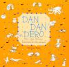 Seller image for Dan dan dero for sale by Agapea Libros