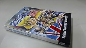 Bild des Verkufers fr When Britain Waived the Rules and Sampled Anarchy: A Battle Won for Freedom Loving Britons zum Verkauf von BoundlessBookstore