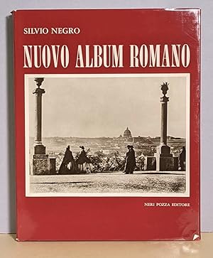Nuovo album romano. Fotografie di un secolo.