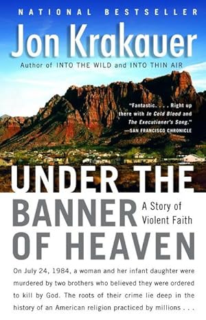 Bild des Verkufers fr Under the Banner of Heaven : A Story of Violent Faith zum Verkauf von AHA-BUCH GmbH