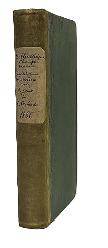 Bibliothèque champenoise ou Catalogue raisonné d'une collection de livres curieux, d'opuscules ra...