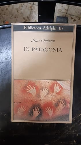 Immagine del venditore per IN PATAGONIA venduto da Libreria D'Agostino