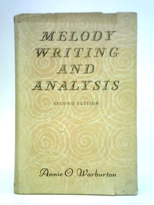 Immagine del venditore per Melody Writing and Analysis venduto da World of Rare Books