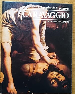 Caravaggio. Los genios de la pintura