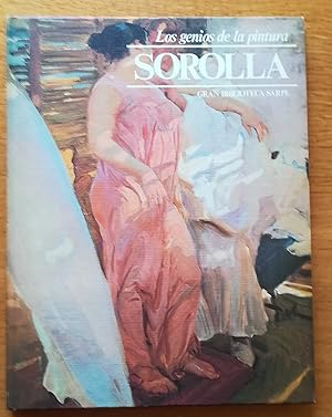 Sorolla. Los genios de la pintura.