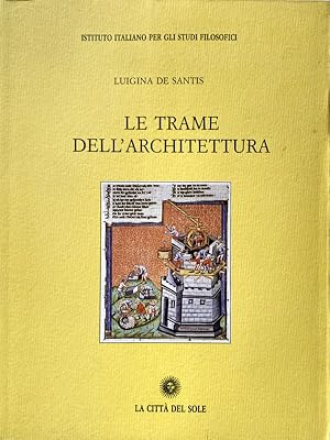 LE TRAME DELL'ARCHITETTURA