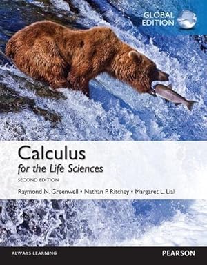 Seller image for Calculus for the Life Sciences: Global Edition for sale by AHA-BUCH GmbH