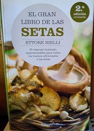 EL GRAN LIBRO DE LAS SETAS 2ª edición revisada + BONSAI árboles en miniatura (2 libros)