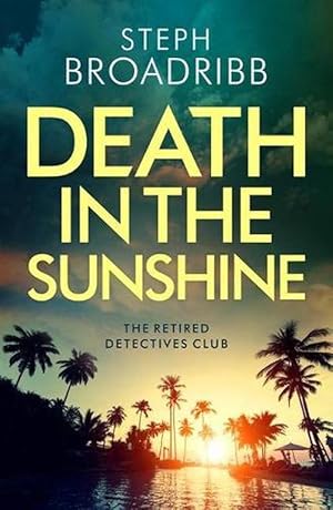 Seller image for Death in the Sunshine (Paperback) for sale by Grand Eagle Retail