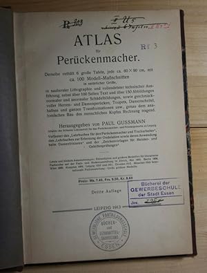 Imagen del vendedor de Atlas fr Perckenmacher. Ohne die sechs im Anhang befindlichen groen Tafeln. Atlas fr Perckenmacher. In sauberster Lithographie und vollendetster technischer Ausfhrung, nebst ber 100 Seiten Text und ca. 150 Abbildungen normaler und anormaler Schdelbildungen, sowie geschmackvoller Herren- und Damenpercken, Toupets, Damenscheitel, halben und ganzen Transformationen usw., genau dem anatomischen Bau des menschlichen Kopfes a la venta por Antiquariat Robert Loest