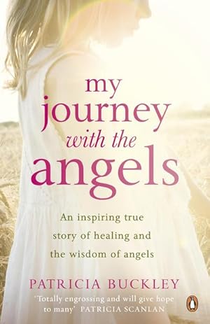 Bild des Verkufers fr My Journey with the Angels zum Verkauf von AHA-BUCH GmbH