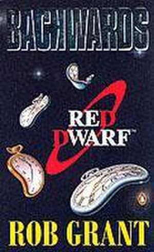 Immagine del venditore per Backwards : A Red Dwarf Novel venduto da AHA-BUCH GmbH