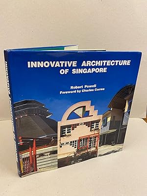 Imagen del vendedor de Innovative Architecture of Singapore a la venta por Kerr & Sons Booksellers ABA