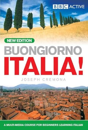 Immagine del venditore per BUONGIORNO ITALIA! COURSE BOOK (NEW EDITION) venduto da AHA-BUCH GmbH