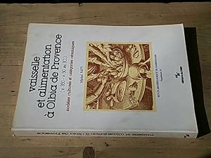 Vaisselle et alimentation à Olbia de Provence (v. 350-v. 50 av. J.C.)