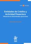 Seller image for Entidades de crdito y actividad financiera. Tributacin de determinadas operaciones for sale by AG Library