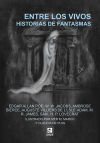 Bild des Verkufers fr Entre los vivos, historias de fantasmas zum Verkauf von AG Library