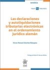 Seller image for Las declaraciones y autoliquidaciones tributarias electrnicas en el ordenamiento jurdico alemn for sale by AG Library