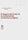 Seller image for El impacto del COVID-19 en la libertad de conciencia y religiosa for sale by AG Library