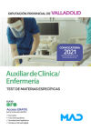 Auxiliar de Clínica/Enfermería. Test de materias específicas. Diputación Provincial de Valladolid