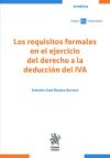 Image du vendeur pour Los requisitos formales en el ejercicio del derecho a la deduccin del IVA mis en vente par AG Library