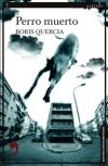 Seller image for Perro muerto for sale by AG Library