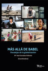 Image du vendeur pour Ms all de Babel. Paradojas de la globalizacin mis en vente par AG Library