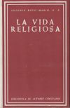 Imagen del vendedor de La vida religiosa a la venta por AG Library