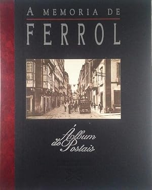 Seller image for A MEMORIA DE FERROL for sale by CENTRAL LIBRERA REAL FERROL