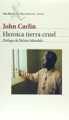 Seller image for HEROICA TIERRA CRUEL for sale by AG Library