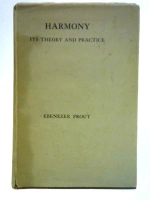 Imagen del vendedor de Harmony: Its Theory and Practice a la venta por World of Rare Books