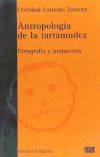 Seller image for ANTROPOLOGIA DE LA TARTAMUDEZ for sale by AG Library