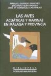 Aves acuáticas y marinas en Málaga y provincia,Las