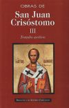 Obras de San Juan Crisóstomo. III: Tratados ascéticos