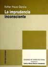 Image du vendeur pour LA IMPRUDENCIA INCONSCIENTE. mis en vente par AG Library